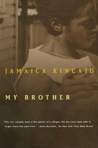 Cover for Jamaica Kincaid · My Brother (Paperback Bog) (1998)