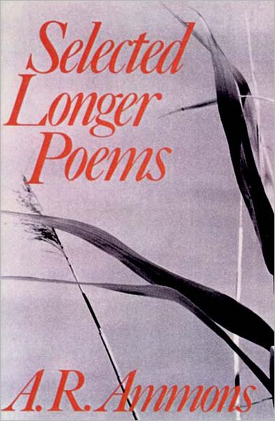 Cover for A. R. Ammons · Selected Longer Poems (Paperback Book) [1st edition] (1980)