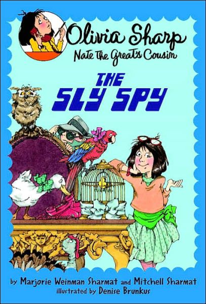 The Sly Spy - Olivia Sharp: Agent for Secrets - Marjorie Weinman Sharmat - Books - Random House USA Inc - 9780440420620 - June 14, 2005