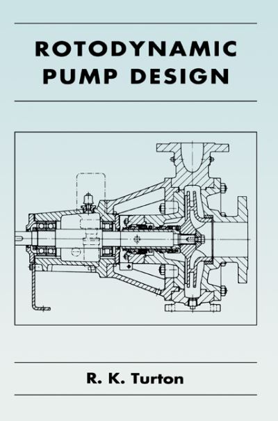 Cover for Turton, R. K. (Loughborough University) · Rotodynamic Pump Design (Paperback Book) (2005)