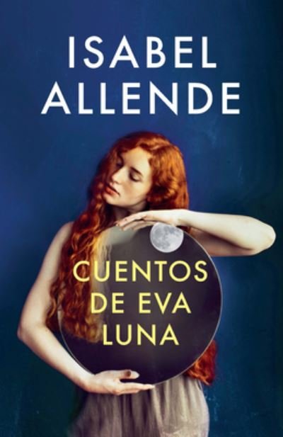 Cover for Isabel Allende · Cuentos de Eva Luna (Paperback Bog) (2017)
