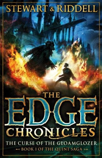 Cover for Paul Stewart · The Edge Chronicles 1: The Curse of the Gloamglozer: First Book of Quint (Paperback Book) (2013)