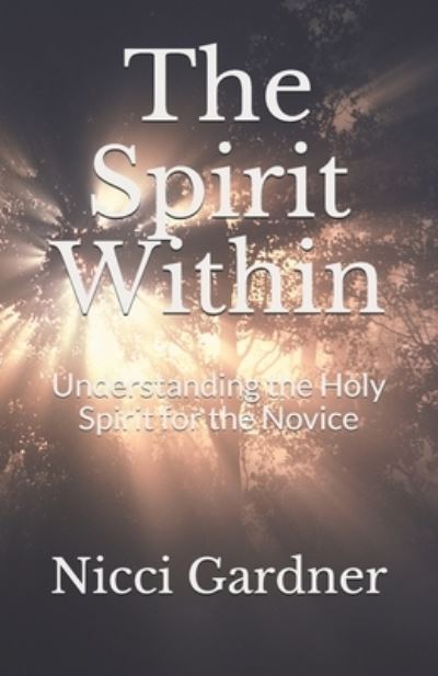 Cover for Nicci The Great LLC · The Spirit Within (Paperback Book) (2021)