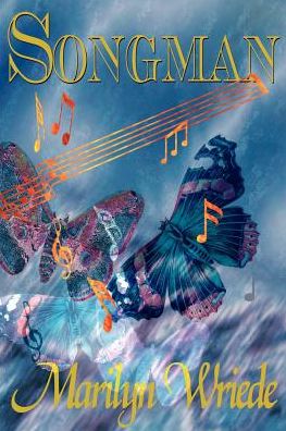 Songman - Marilyn Wriede - Livros - iUniverse - 9780595001620 - 1 de abril de 2000