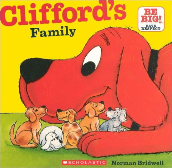 Cover for Norman Bridwell · Clifford's Family (Turtleback School &amp; Library Binding Edition) (Clifford's Big Ideas) (Hardcover Book) [Turtleback School &amp; Library Binding, Reprint edition] (2010)