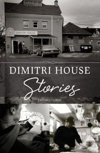 Cover for Fran Morse · Dimitri House Stories (Paperback Book) (2015)