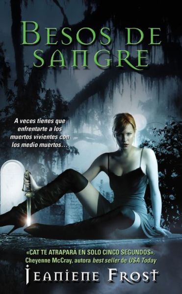 Cover for Jeaniene Frost · Besos De Sangre (Pocketbok) (2015)