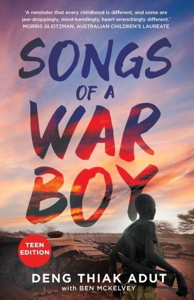 Cover for Deng Thiak Adut · Songs of a War Boy: Teen Edition (Paperback Book) (2019)