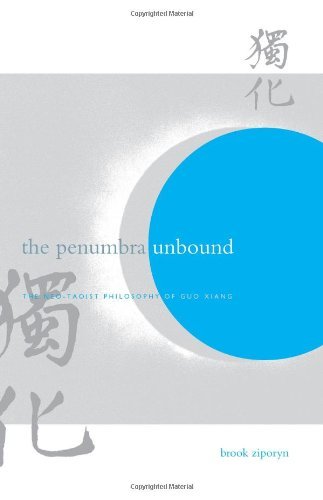 Cover for Brook Ziporyn · The Penumbra Unbound: the Neo-taoist Philosophy of Guo Xiang (Suny Series in Chinese Philosophy and Culture) (Paperback Book) (2003)