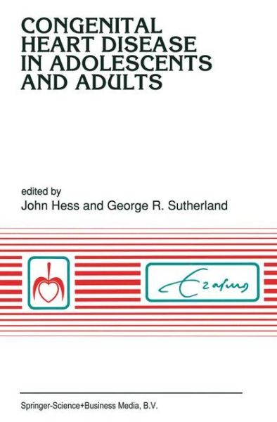 John Hess · Congenital heart disease in adolescents and adults - Developments in Cardiovascular Medicine (Innbunden bok) [1992 edition] (1992)