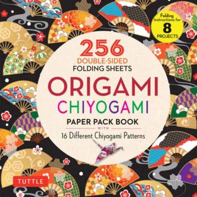 Cover for Tuttle Publishing Tuttle Publishing · Origami Chiyogami Paper Pack Book: 256 Double-Sided Folding Sheets (Includes Instructions for 8 Models) (Paperback Book) (2021)