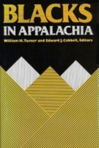 Cover for William H Turner · Blacks in Appalachia (Pocketbok) (2009)