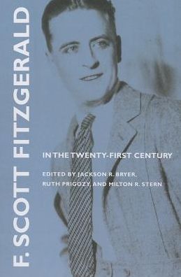 Cover for Jackson R Bryer · F. Scott Fitzgerald in the Twenty-first Century (Paperback Book) (2012)