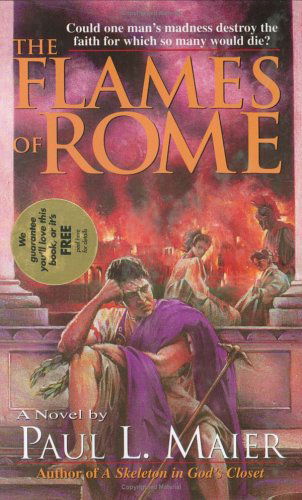 Cover for Paul L. Maier · The Flames of Rome – A Novel (Hardcover Book) [2nd edition] (1991)