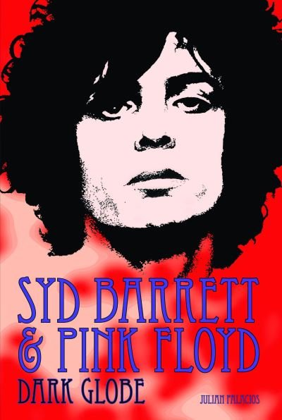 Cover for Julian Palacios · Syd Barrett &amp; Pink Floyd (Paperback Book) (2021)
