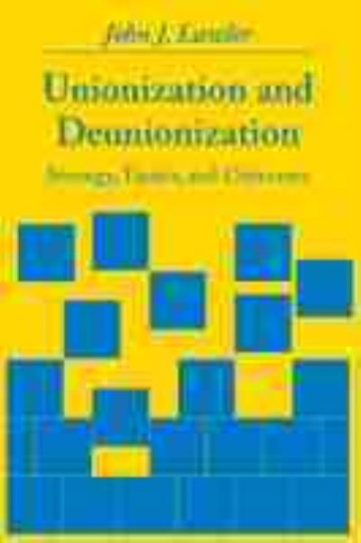 Cover for John J. Lawler · Unionization and deunionization (Book) (1990)
