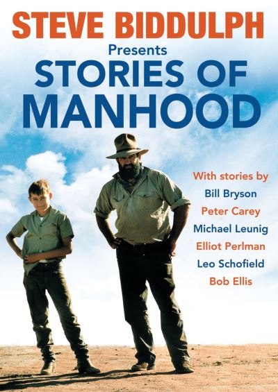 Cover for Steve Biddulph · Stories of Manhood (Book) (2015)