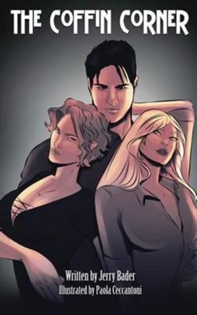Cover for Jerry Bader · The Coffin Corner (Hardcover Book) (2016)