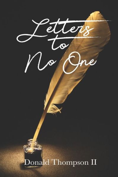 Cover for Donald Thompson II · Letters to No One (Paperback Book) (2019)