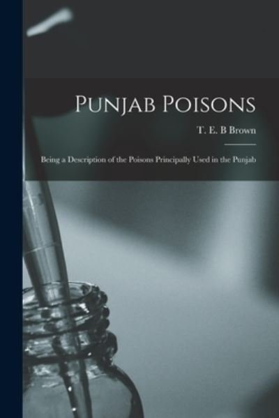 Cover for T E B Brown · Punjab Poisons (Paperback Book) (2021)