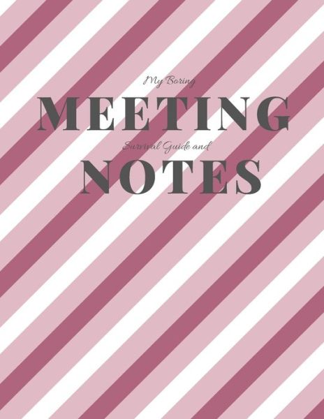 Cover for Gadfly Books · My Boring Meeting Survival Guide and Notes (Paperback Book) (2019)