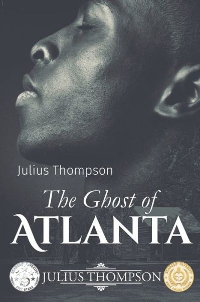 Cover for Julius Thompson · The Ghost of Atlanta (Paperback Book) (2021)