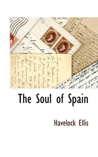 Cover for Havelock Ellis · The Soul of Spain (Hardcover Book) (2009)