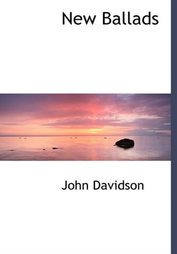 Cover for John Davidson · New Ballads (Hardcover Book) (2009)