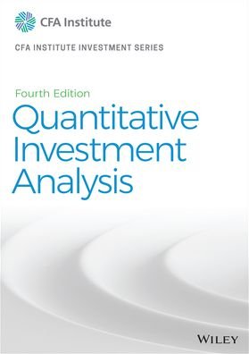 Cover for CFA Institute · Quantitative Investment Analysis - CFA Institute Investment Series (Innbunden bok) (2020)