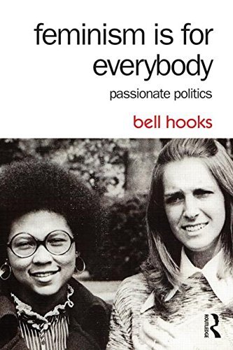 Cover for Bell Hooks · Feminism is for Everybody: Passionate Politics (Paperback Bog) (2014)