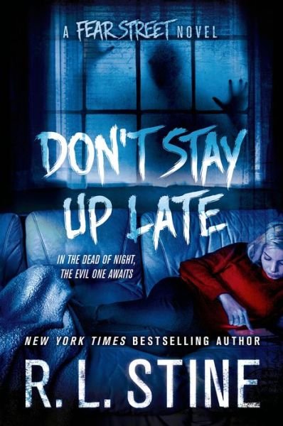Cover for R. L. Stine · Don't Stay Up Late - Fear Street (Paperback Bog) (2015)