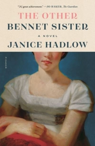 Cover for Janice Hadlow · The Other Bennet Sister: A Novel (Paperback Book) (2021)