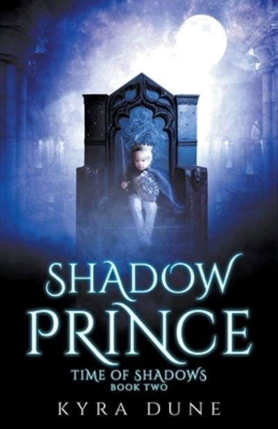 Cover for Kyra Dune · Shadow Prince (Paperback Book) (2018)