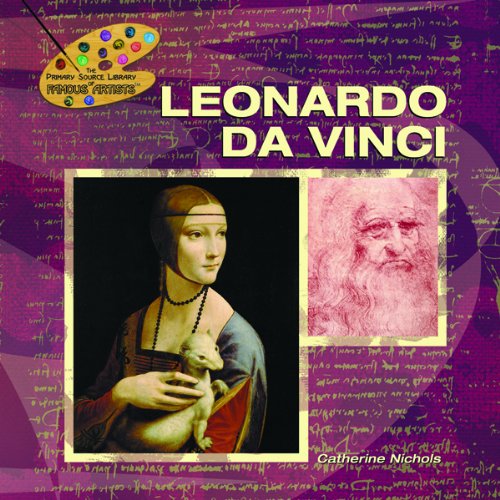 Cover for Da Vinci Leonardo · Leonardo Da Vinci (The Primary Source Library of Famous Artists) (Hardcover Book) (2005)