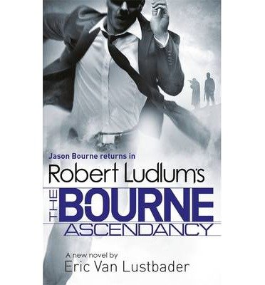 Cover for Robert Ludlum · Robert Ludlum's The Bourne Ascendancy (Pocketbok) (2014)