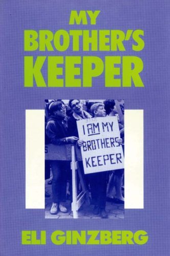 Cover for Eli Ginzberg · My Brother's Keeper (Pocketbok) (2009)