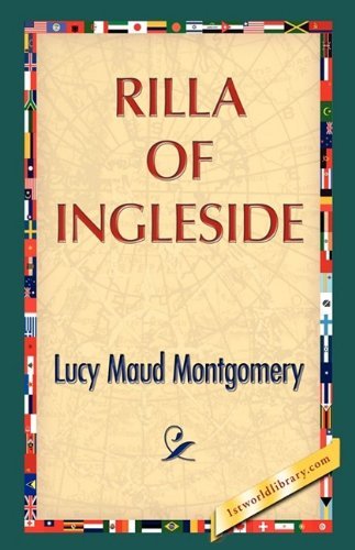Rilla of Ingleside - Lucy M. Montgomery - Books - 1st World Publishing - 9781421888620 - October 1, 2008