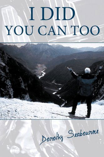 Cover for Seabourne Dorothy Seabourne · I Did: You Can Too (Paperback Book) (2010)