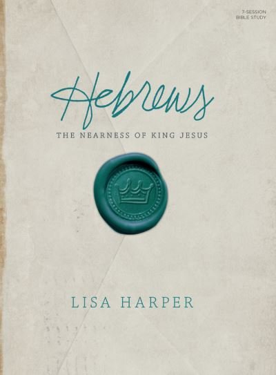 Cover for Lisa Harper · Hebrews Bible Study Book (Pocketbok) (2016)