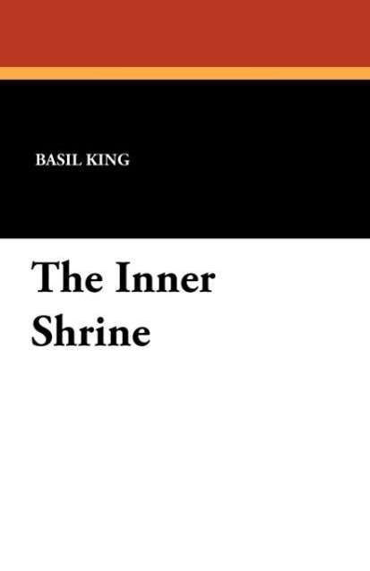Cover for Basil King · The Inner Shrine (Paperback Book) (2011)