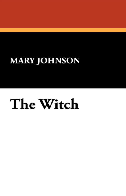 Cover for Mary Johnson · The Witch (Pocketbok) (2007)