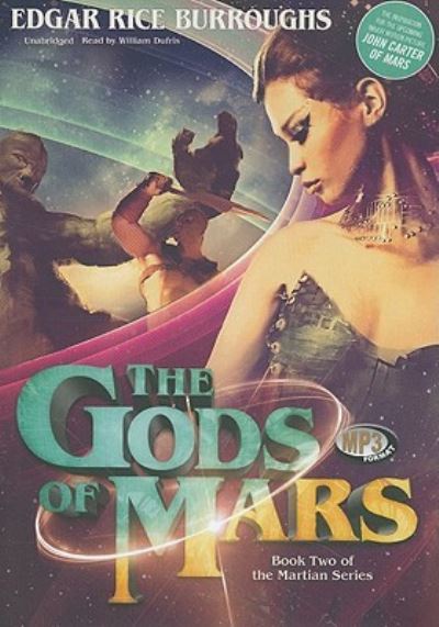 Cover for Edgar Rice Burroughs · The Gods of Mars (CD) (2011)