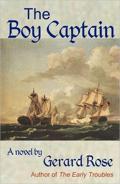 Cover for Gerard Rose · The Boy Captain (Paperback Book) (2012)