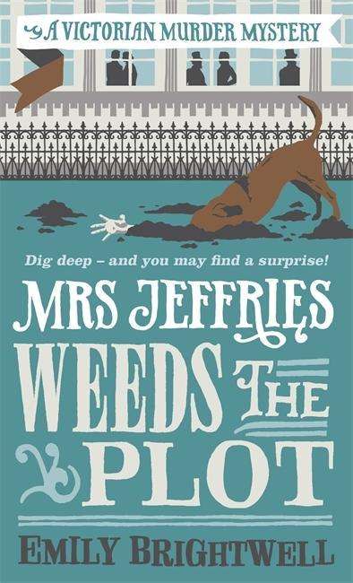 Cover for Emily Brightwell · Mrs Jeffries Weeds the Plot - Mrs Jeffries (Paperback Book) (2018)