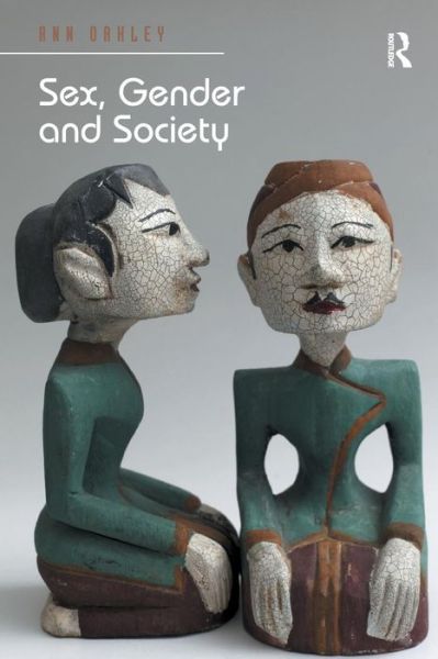 Cover for Ann Oakley · Sex, Gender and Society (Pocketbok) [Rev edition] (2015)