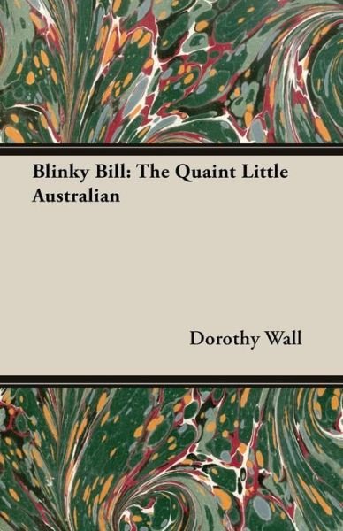 Cover for Dorothy Wall · Blinky Bill (Paperback Book) (2013)