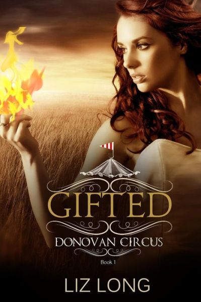 Cover for Liz Long · Gifted (Paperback Book) (2012)