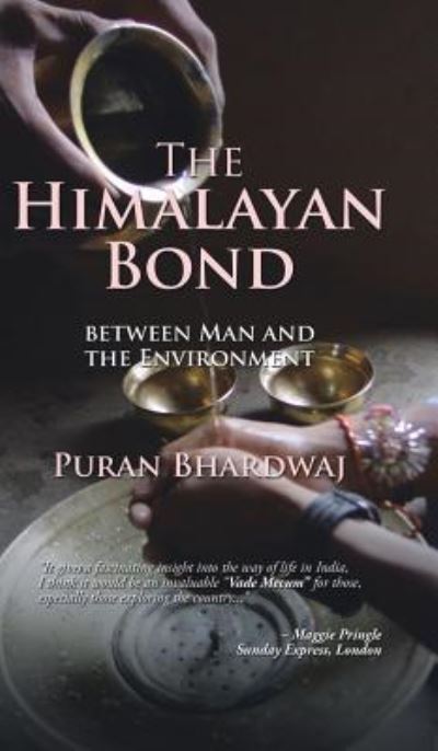 Cover for Puran Bhardwaj · The Himalayan Bond (Hardcover Book) (2015)