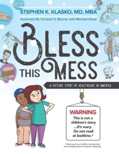 Cover for Mba Klasko · Bless This Mess (Paperback Book) (2018)