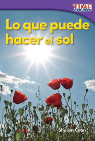 Cover for Sharon Coan · Lo que puede hacer el sol (Book) (2016)